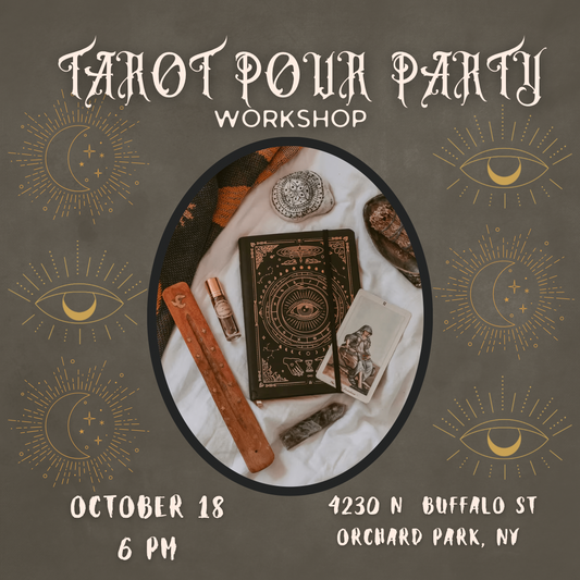 Tarot Pour Party Workshop October 18 6 pm