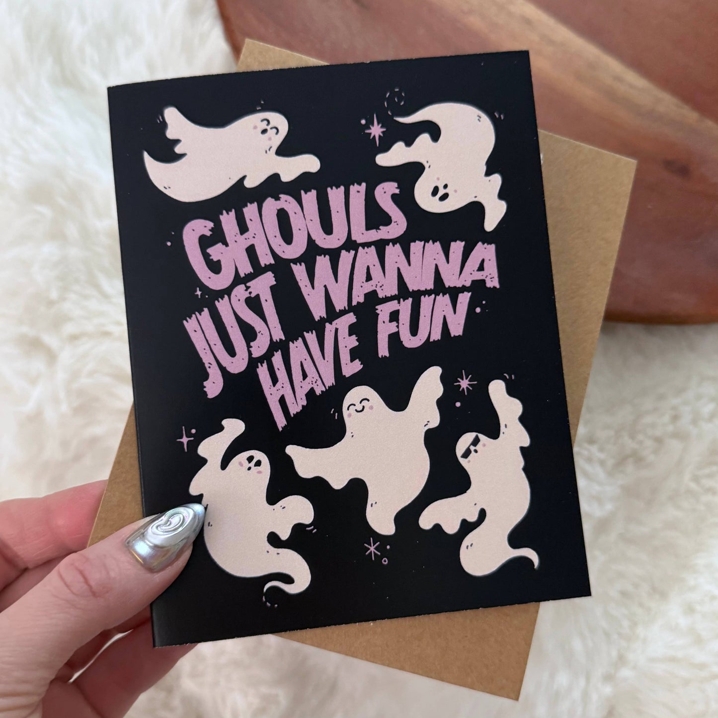 "Ghouls just wanna have fun" Birthday Card